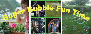 Super_Bubble_Fun_Tiime_Banner Super_Bubble_Fun_Tiime_Banner